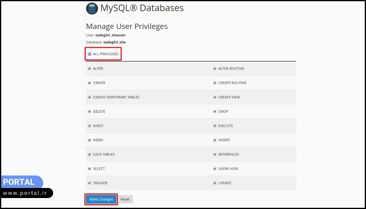 فعال کردن تیک گزینه ALL PRIVILEGES و زدن روی دکمه Make Changes